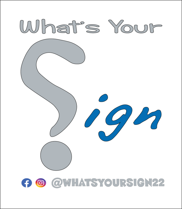 What's Your Sign
